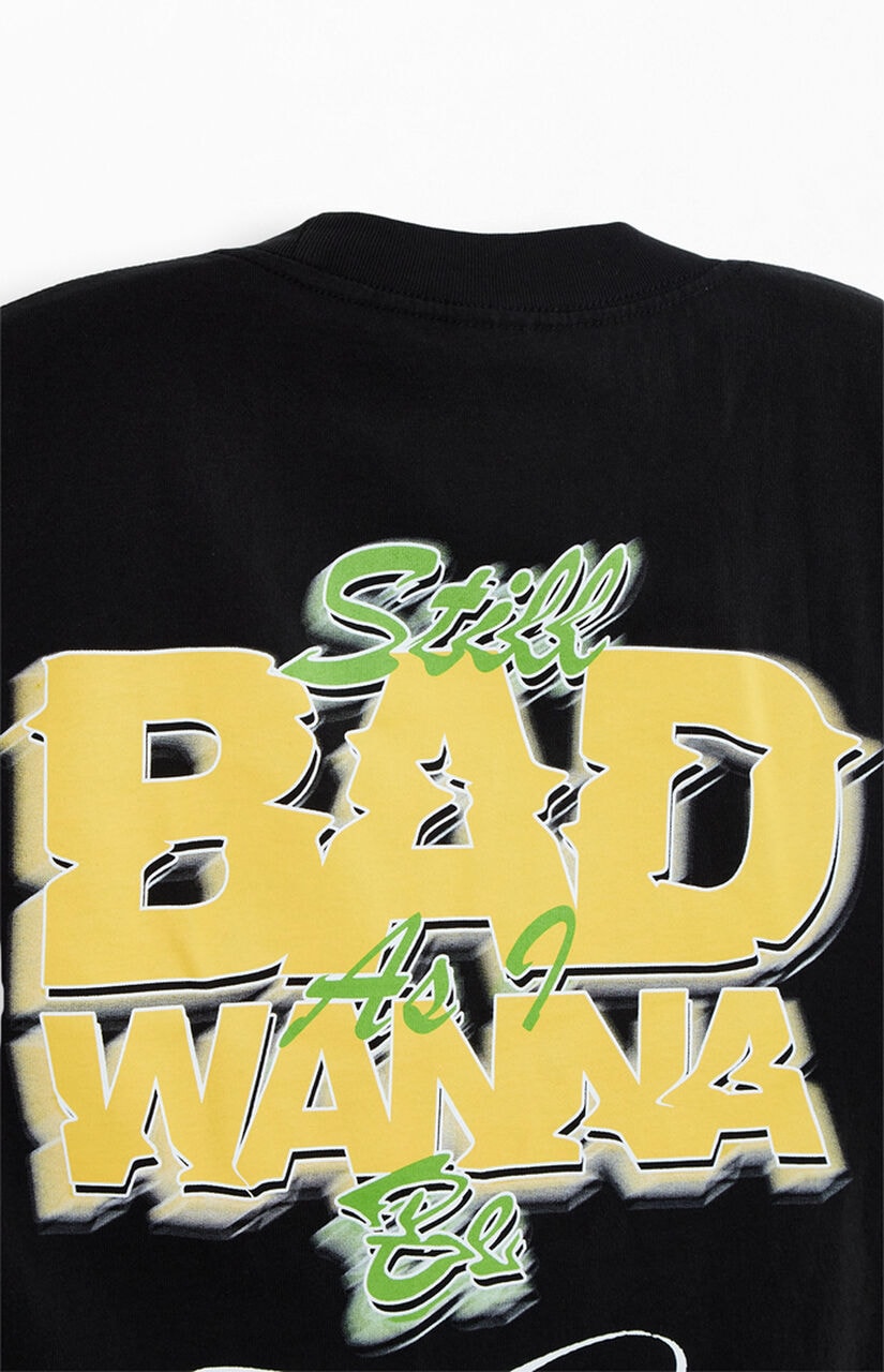 Still Bad Oversized T-Shirt
